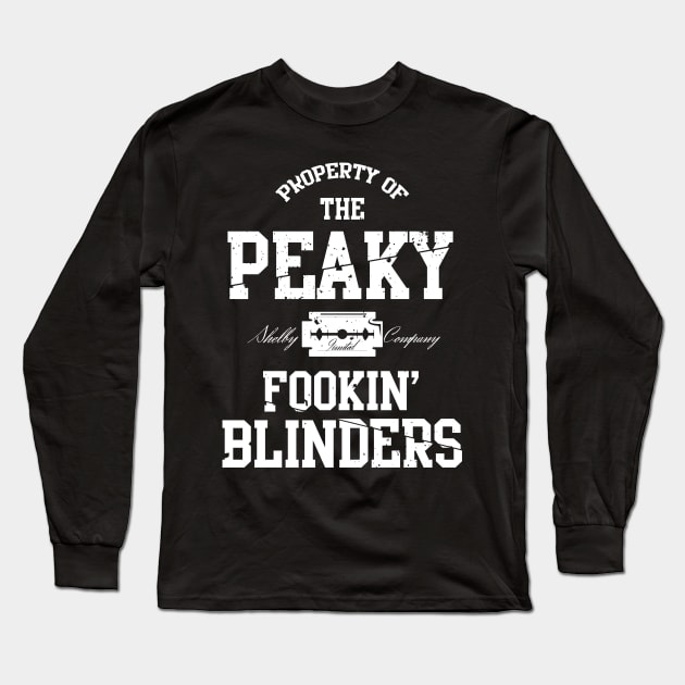 PROPERTY OF THE PEAKY F BLINDERS Long Sleeve T-Shirt by criss leontis